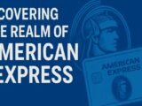 Uncovering the Realm of American Express